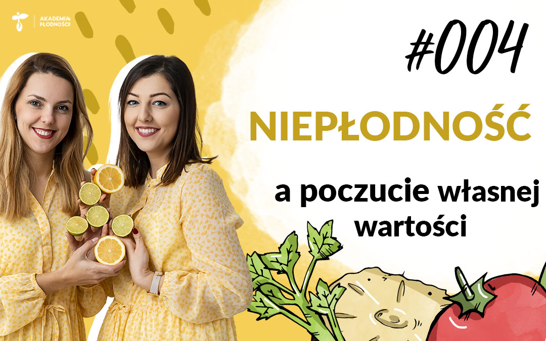 poczucie własnej wartości niepłodność a niepłodność